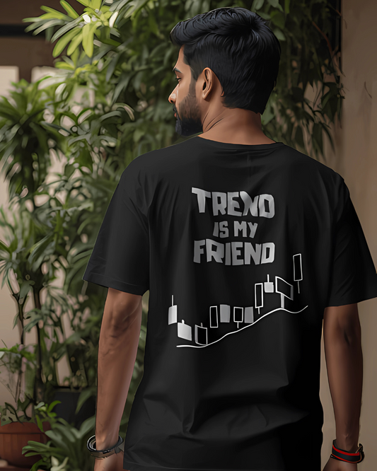 Trend Is My Friend | Premium 100% Cotton Stock Market T-Shirt